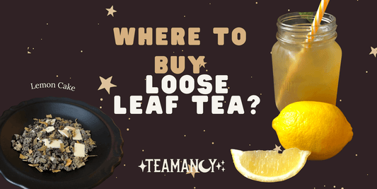 Where to buy loose leaf tea?