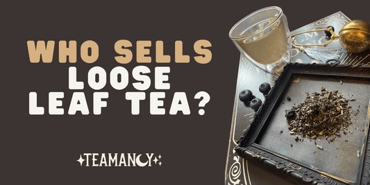 Who sells loose leaf tea?