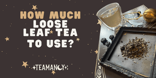 how much loose leaf tea to use